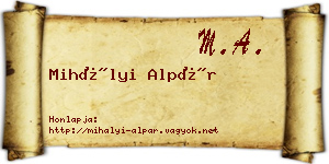 Mihályi Alpár névjegykártya